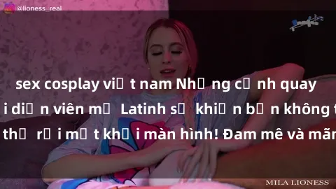 sex cosplay việt nam Những cảnh quay sex nóng bỏng với diễn viên mỹ Latinh sẽ khiến bạn không thể rời mắt khỏi màn hình! Đam mê và mãnh liệt, đầy cuốn hút!