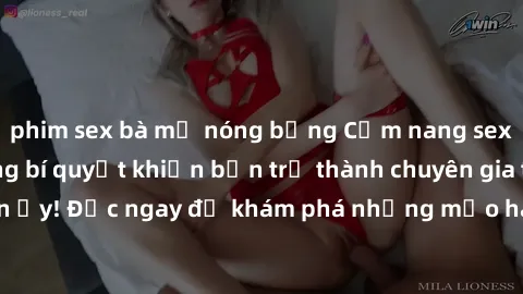 phim sex bà mẹ nóng bỏng Cẩm nang sex không che: Những bí quyết khiến bạn trở thành chuyên gia trong chuyện ấy! Đọc ngay để khám phá những mẹo hay và bí quyết tình dục không che.